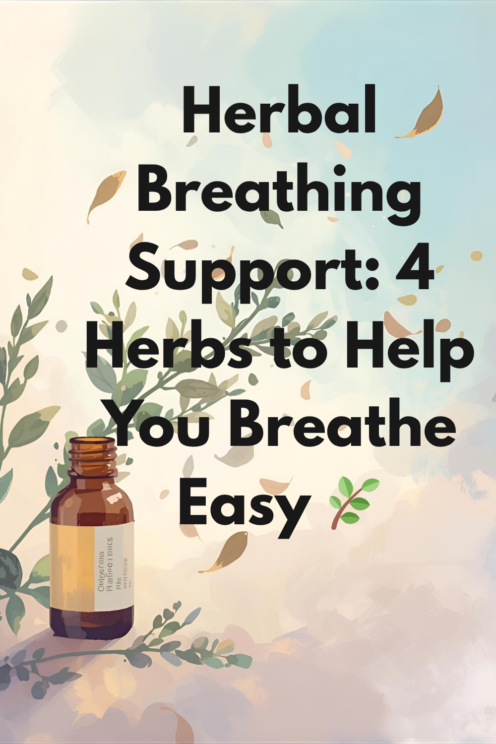 🌿 Herbal Breathing Support: 4 Herbs to Help You Breathe Easy