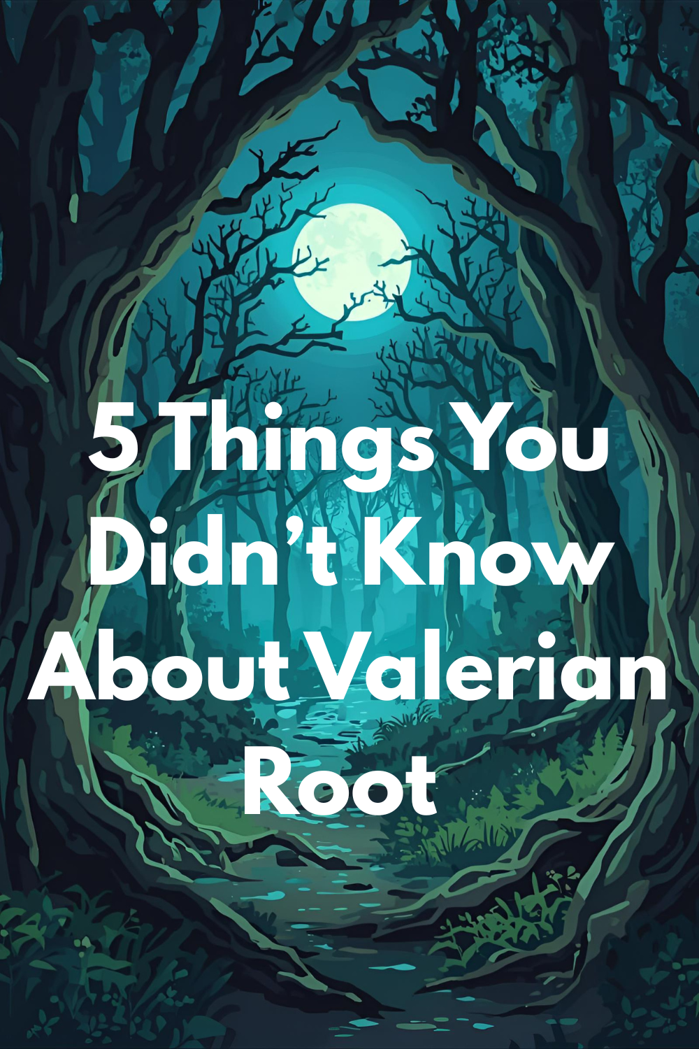 5 Things You Didn’t Know About Valerian Root